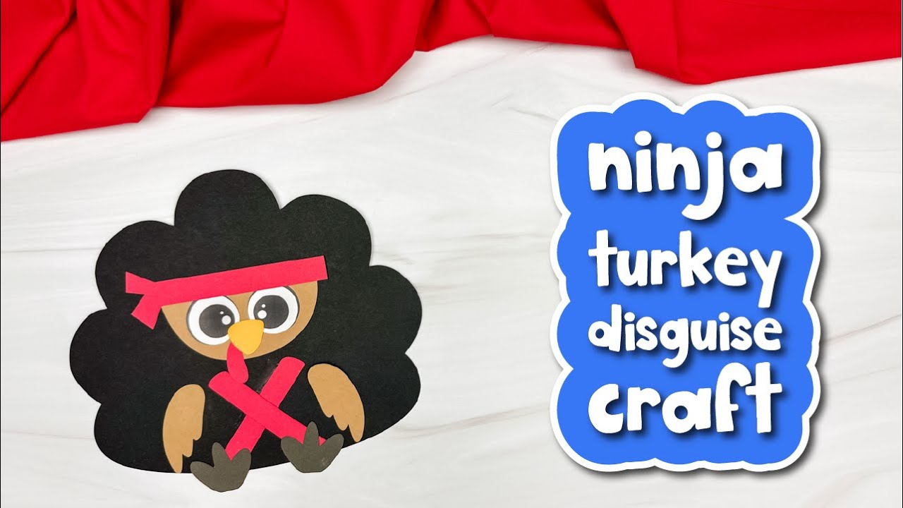 Disguise A Turkey Ninja Craft For Kids with regard to Turkey In Disguise Ninjago