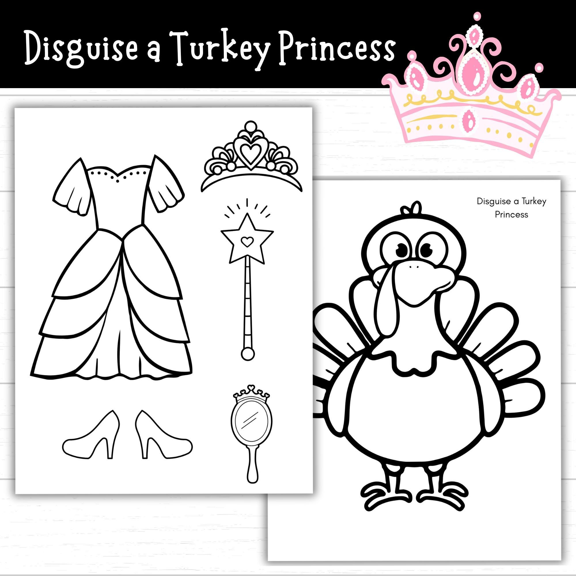 Disguise A Turkey Princess, Princess Turkey Disguise Coloring Page regarding Princess Turkey Disguise Printable