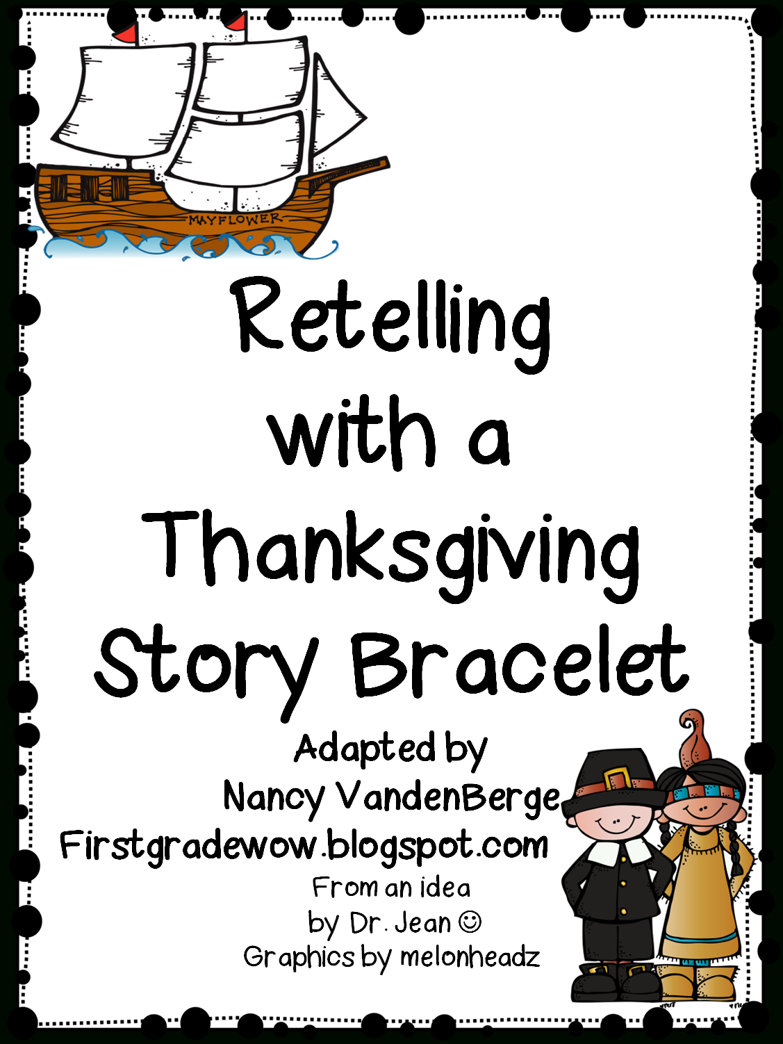 First Grade Wow: Retelling Thanksgiving pertaining to Printable Thanksgiving Bracelet Poem