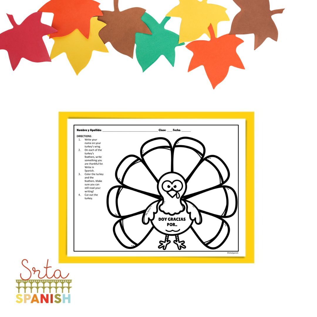 I Am Thankful Turkey Printable Spanish Class Craft Template - Srta in Turkey in Disguise in Spanish