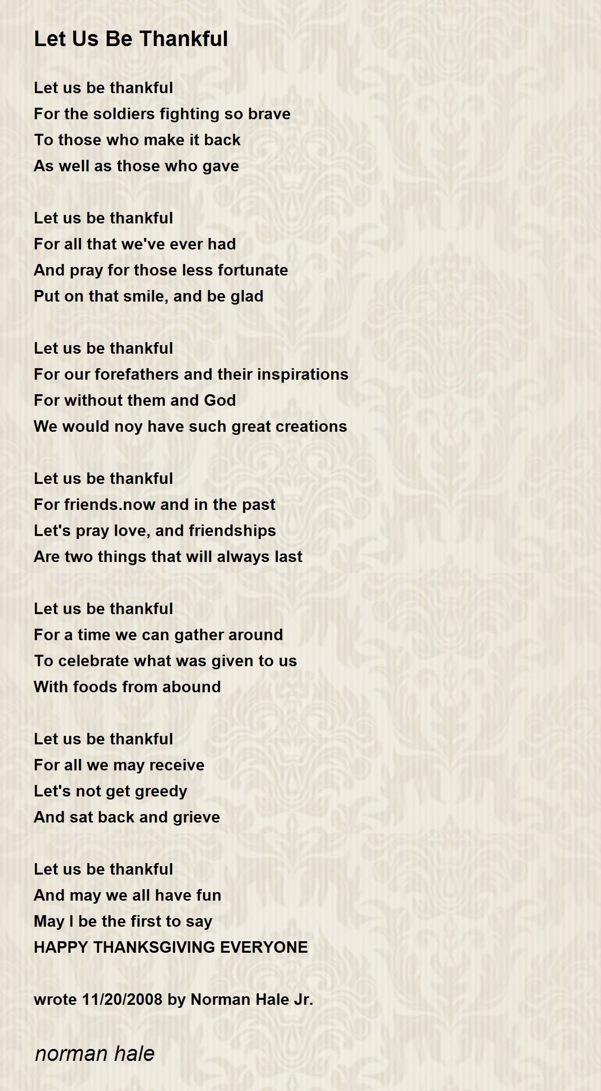 Let Us Be Thankful - Let Us Be Thankful Poemnorman Hale regarding Soldiers Thanksgiving Poem