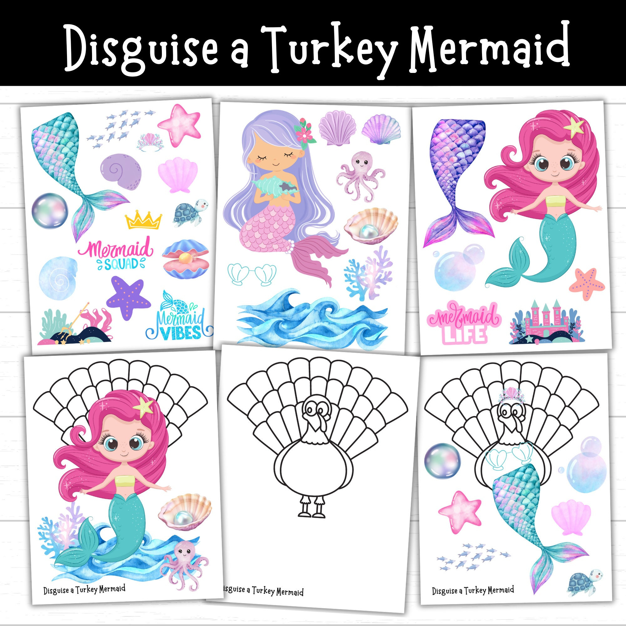 Printable Disguise A Turkey Mermaid Craft – Thanksgiving Activity throughout Mermaid Turkey Disguise Free Printable