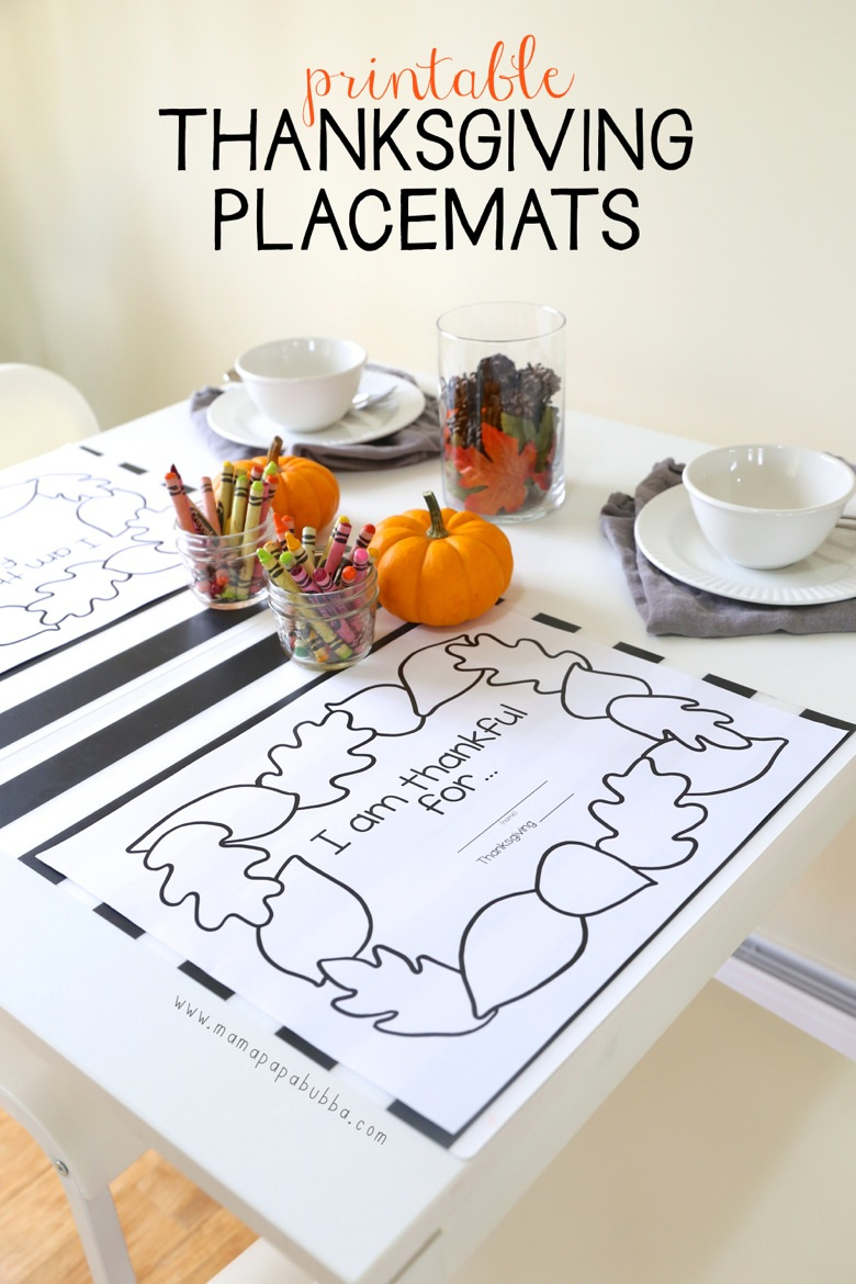 Printable Thanksgiving Placemats - Mama.papa.bubba. pertaining to I am Thankful Printable Placemats