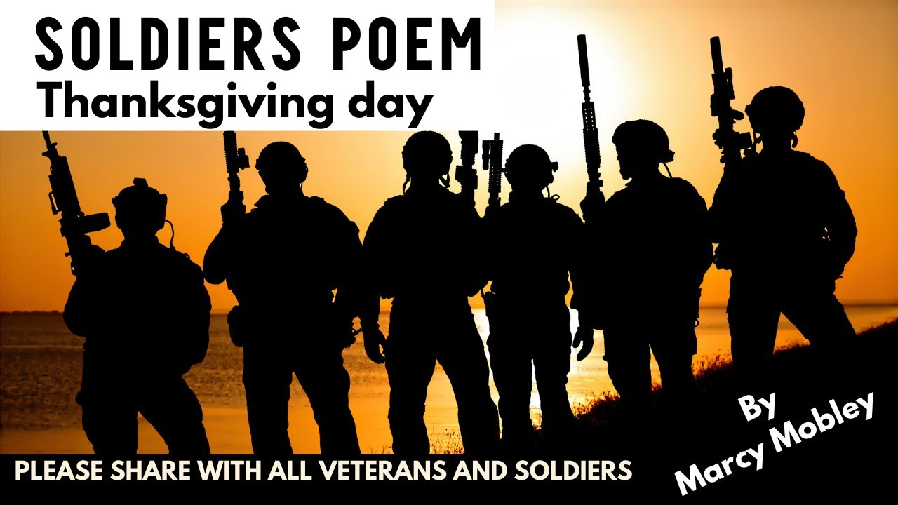 Soldiers Thanksgiving Day Poem Military Poems Thanksgiving Poem Veterans Prayers in Soldiers Thanksgiving Poem
