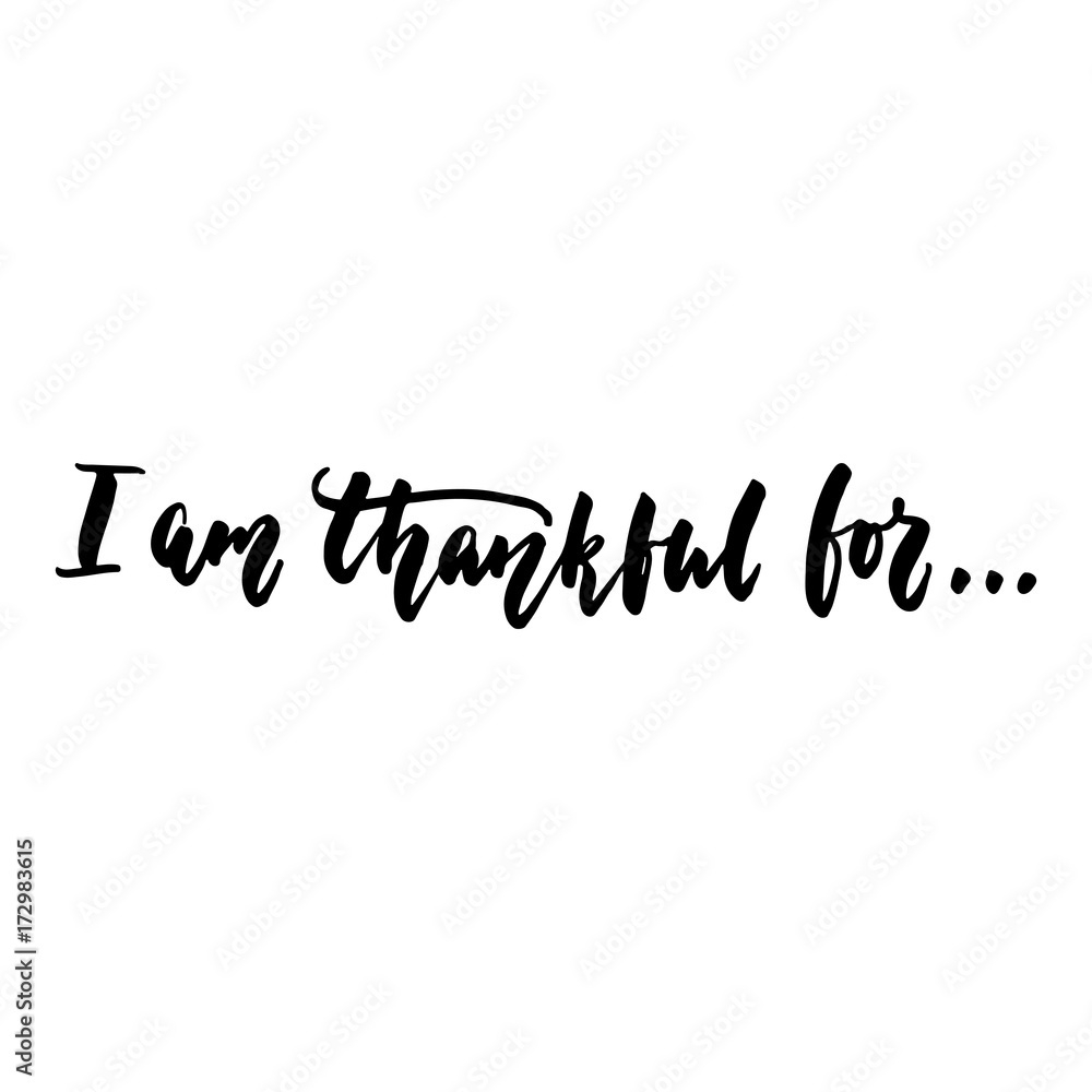 Stock-Vektorgrafik „I Am Thankful For - Thanksgiving Hand Drawn within I am Thankful For Printable Quote
