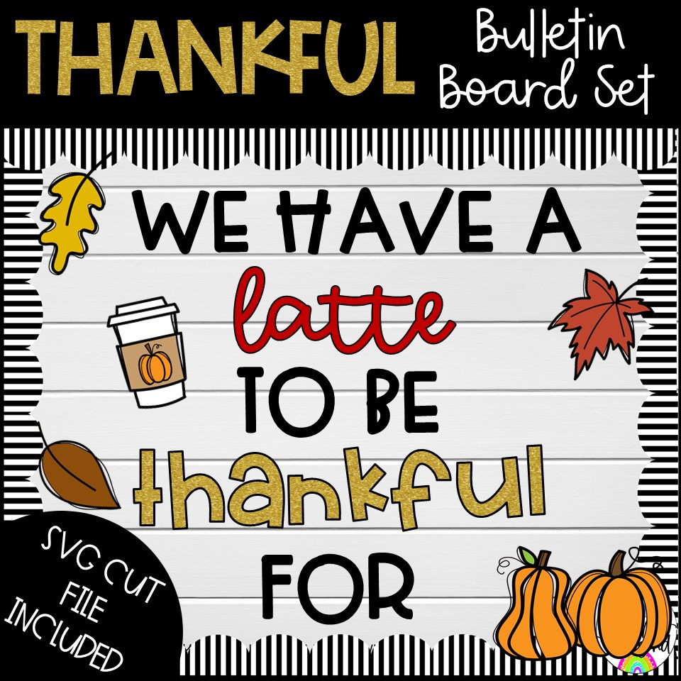 Thankful Bulletin Board Set | Printable & Svg | Madeteachers with regard to Printable Thanksgiving Bulletin Board