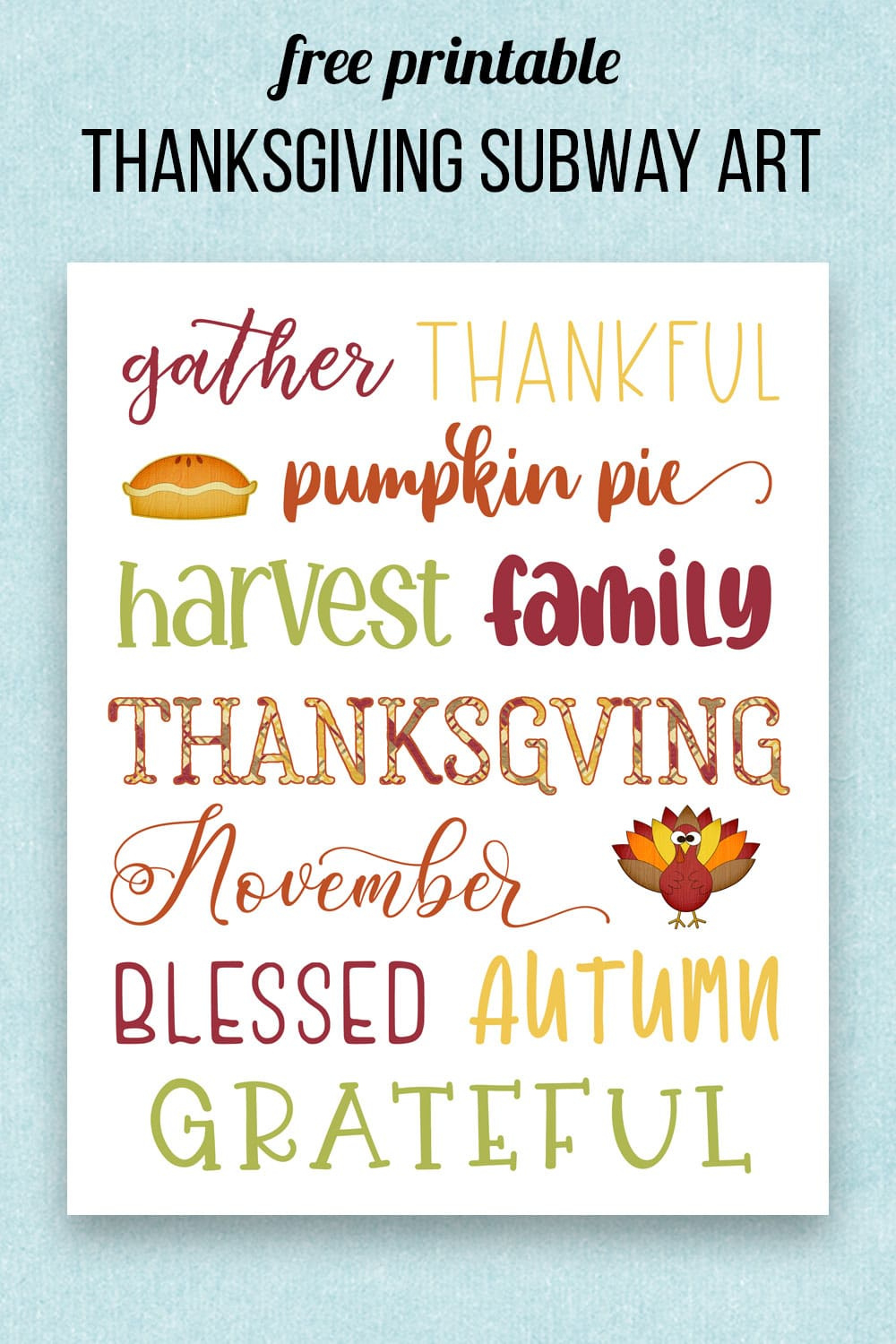 Thanksgiving Subway Art with Thanksgiving Subway Art Printable Free
