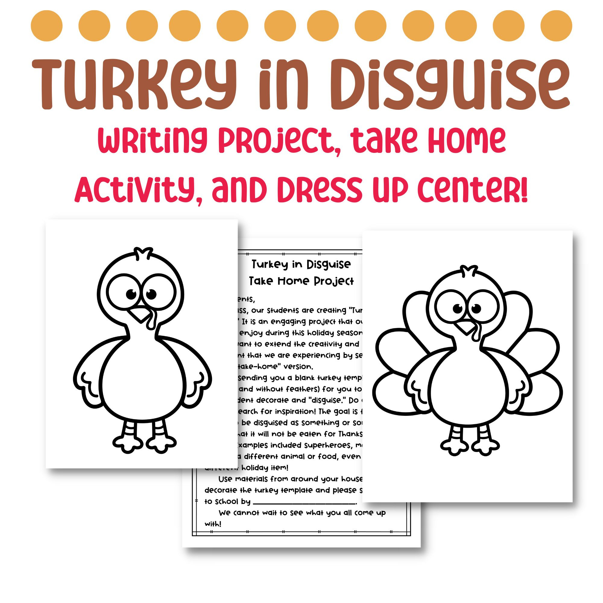 Turkey In Disguise Writing Project, Take Home Craft, And Dress Up for Turkey In Disguise Project Writing