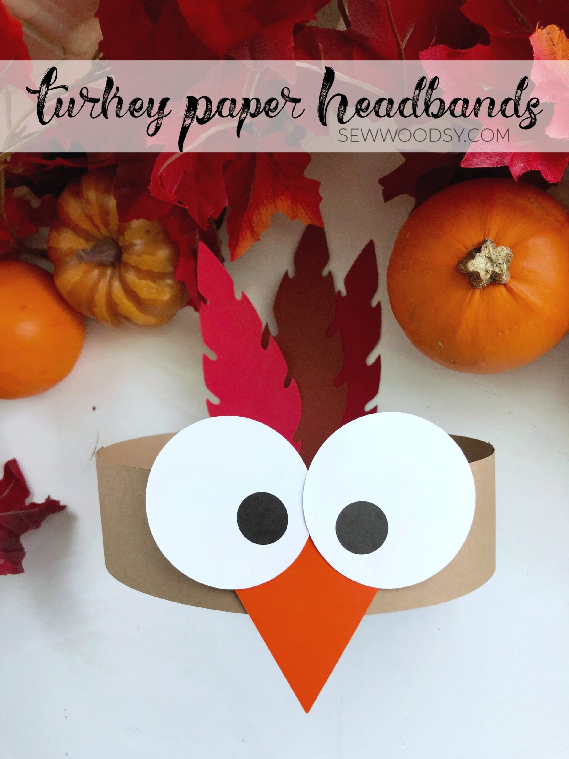 Turkey Paper Headbands - Sew Woodsy with Thanksgiving Turkey Headband Craft Printable