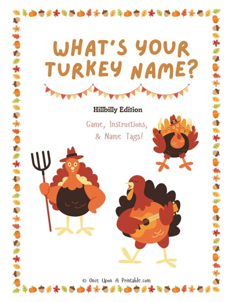 What'S Your Turkey Name?" Game Free Printable - Once Upon A Printable throughout Printable Turkey Name Tags