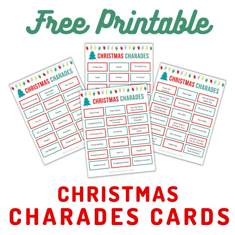 72 Free Printable Christmas Charades Cards - Make Life Lovely inside Printable Christmas Charades List
