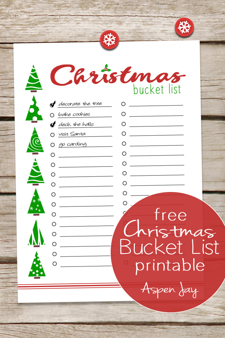 Christmas Bucket List Printable - Aspen Jay with Free Printable Christmas Bucket List