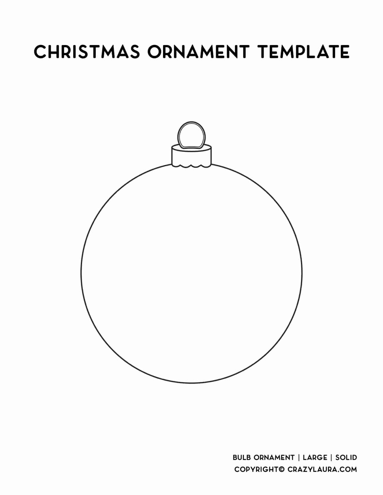 Free Christmas Ornament Template Printables &amp;amp; Outlines - Crazy Laura inside Large Printable Christmas Ornaments