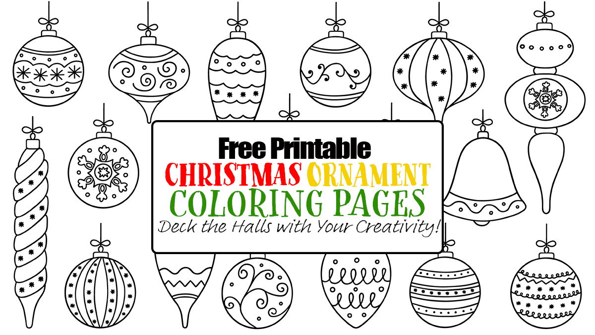 Free Printable Christmas Ornament Coloring Pages - Happy Toddler for Free Christmas Ornaments Printable