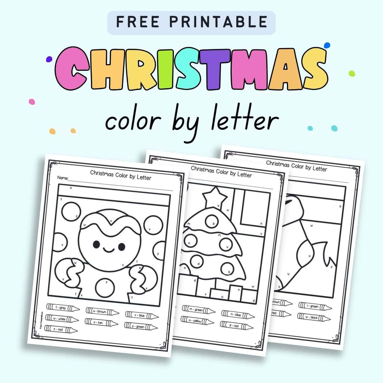 Free Printable Colorletter Christmas Worksheets - The Artisan Life inside Color by Letter Christmas Printable
