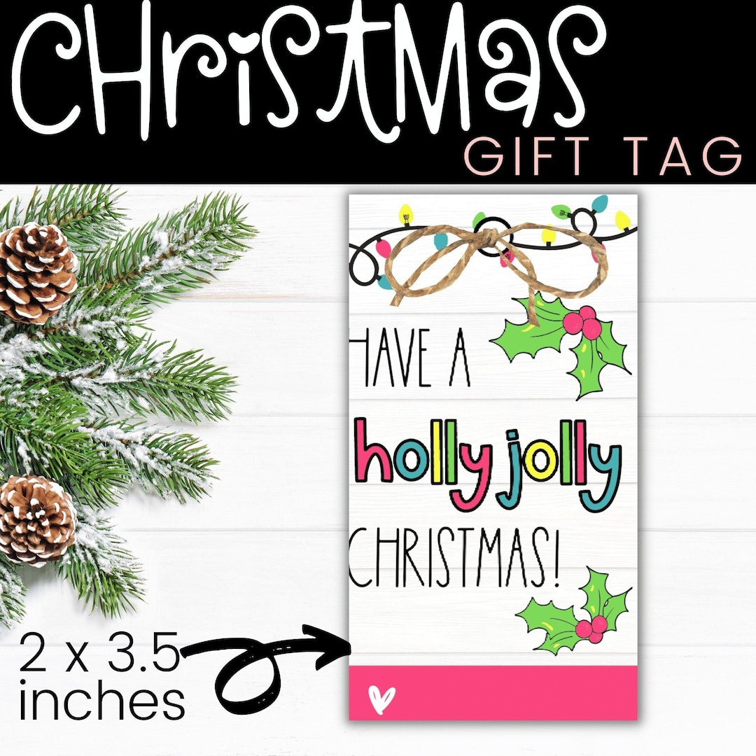 Geschenkanhänger Für Weihnachten - Have A Holly Jolly Christmas for Have a Holly Jolly Christmas Printable