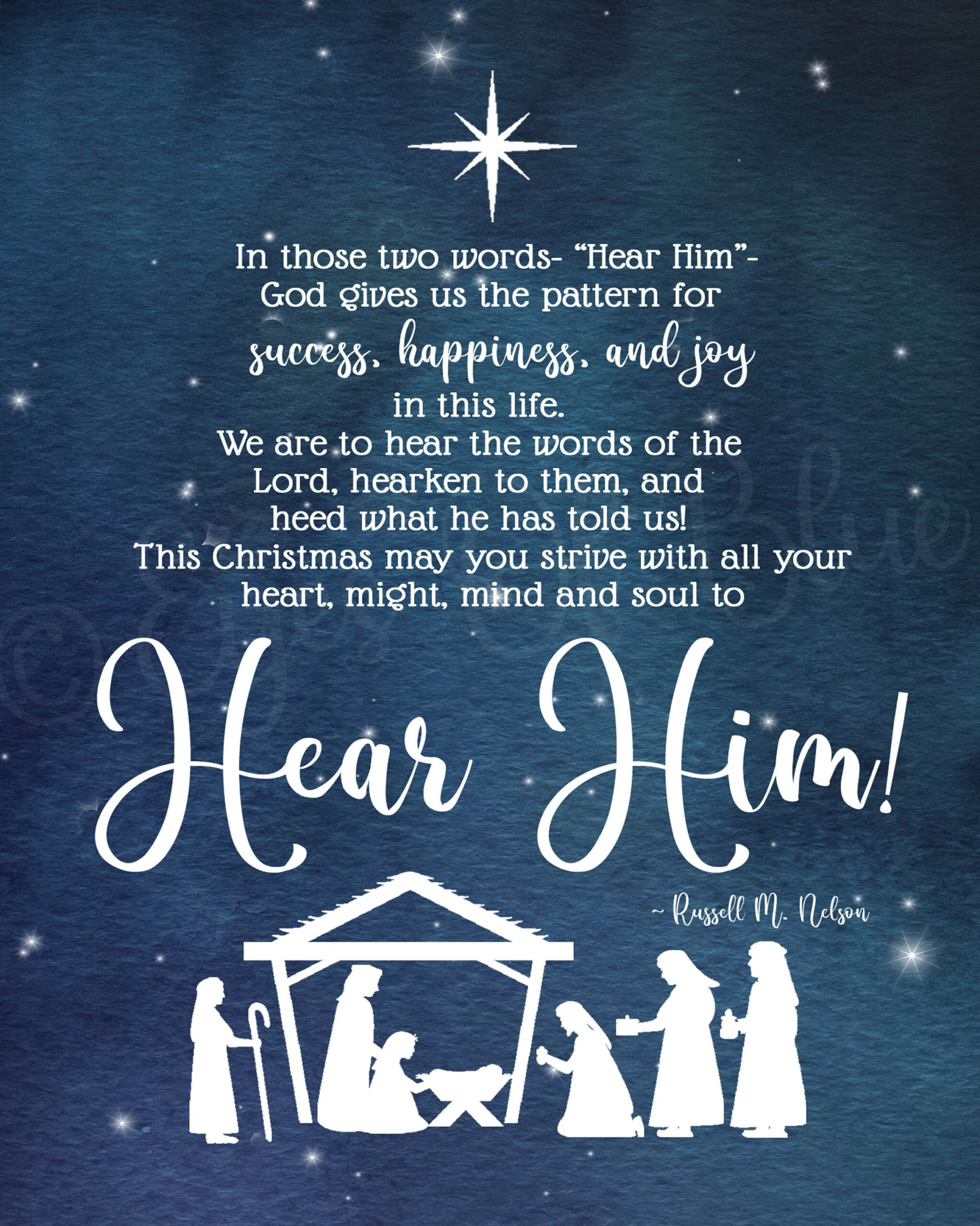 Hear Him Christmas Quote Printable: Russell M. Nelson (Digital inside Lds Christmas Quotes Printable