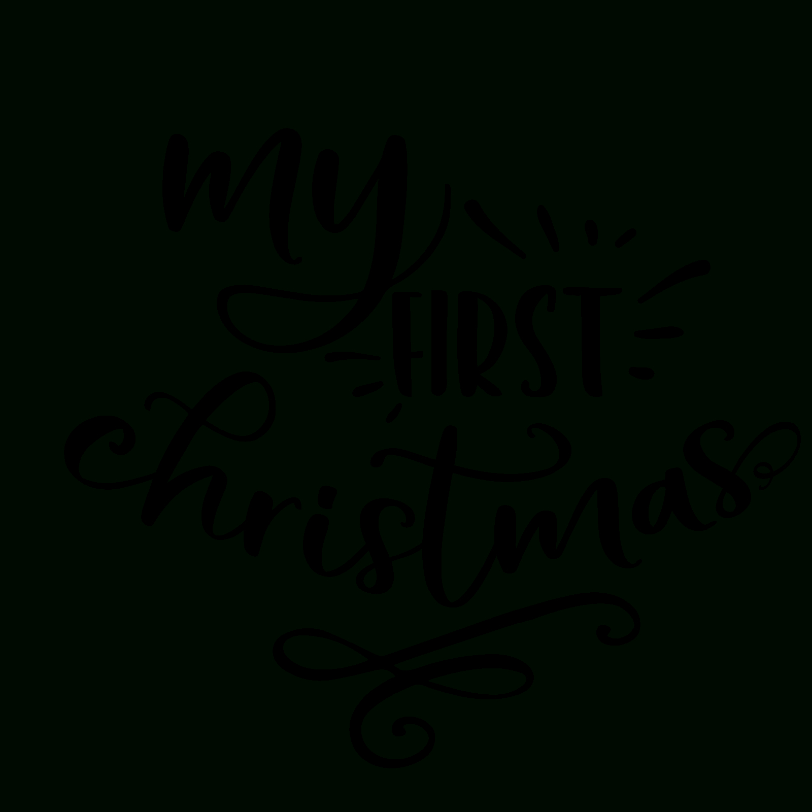 My First Christmas Sign, Baby Free Svg File - Svg Heart with My First Christmas Printable
