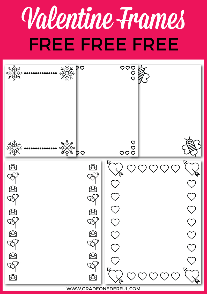 5 Free Valentine Frames » Grade Onederful regarding Printable Valentine Picture Frames