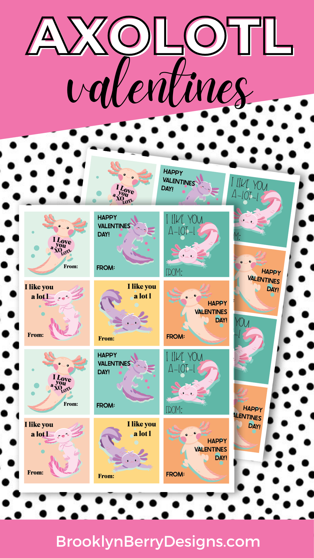 Axolotl Valentine Free Printable - Brooklyn Berry Designs in Free Printable Axolotl Valentines