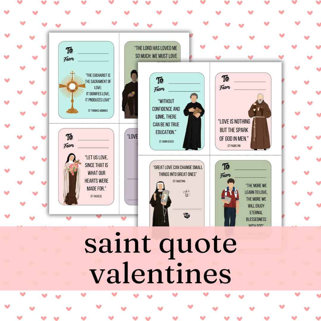 Free Printable Catholic Saint Valentines With Quotes - Kindling Wild with Free Printable Catholic Valentines