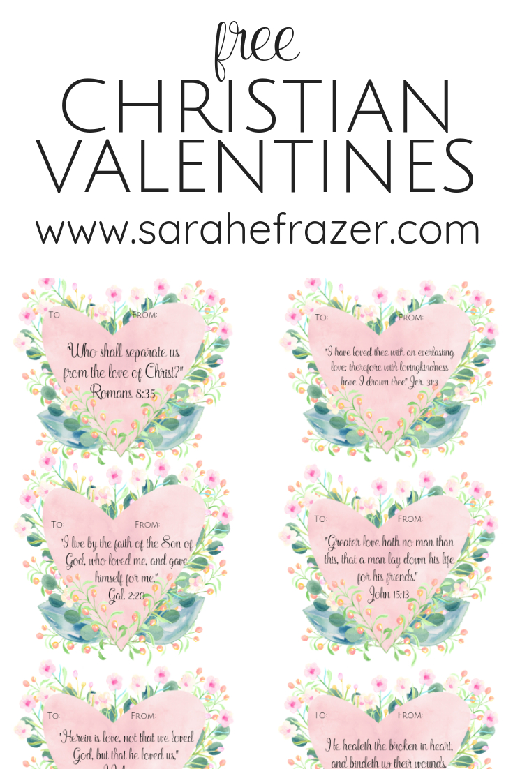 Free Printable Christian Valentines - Sarah E. Frazer in Free Printable Bible Verse Valentine Cards