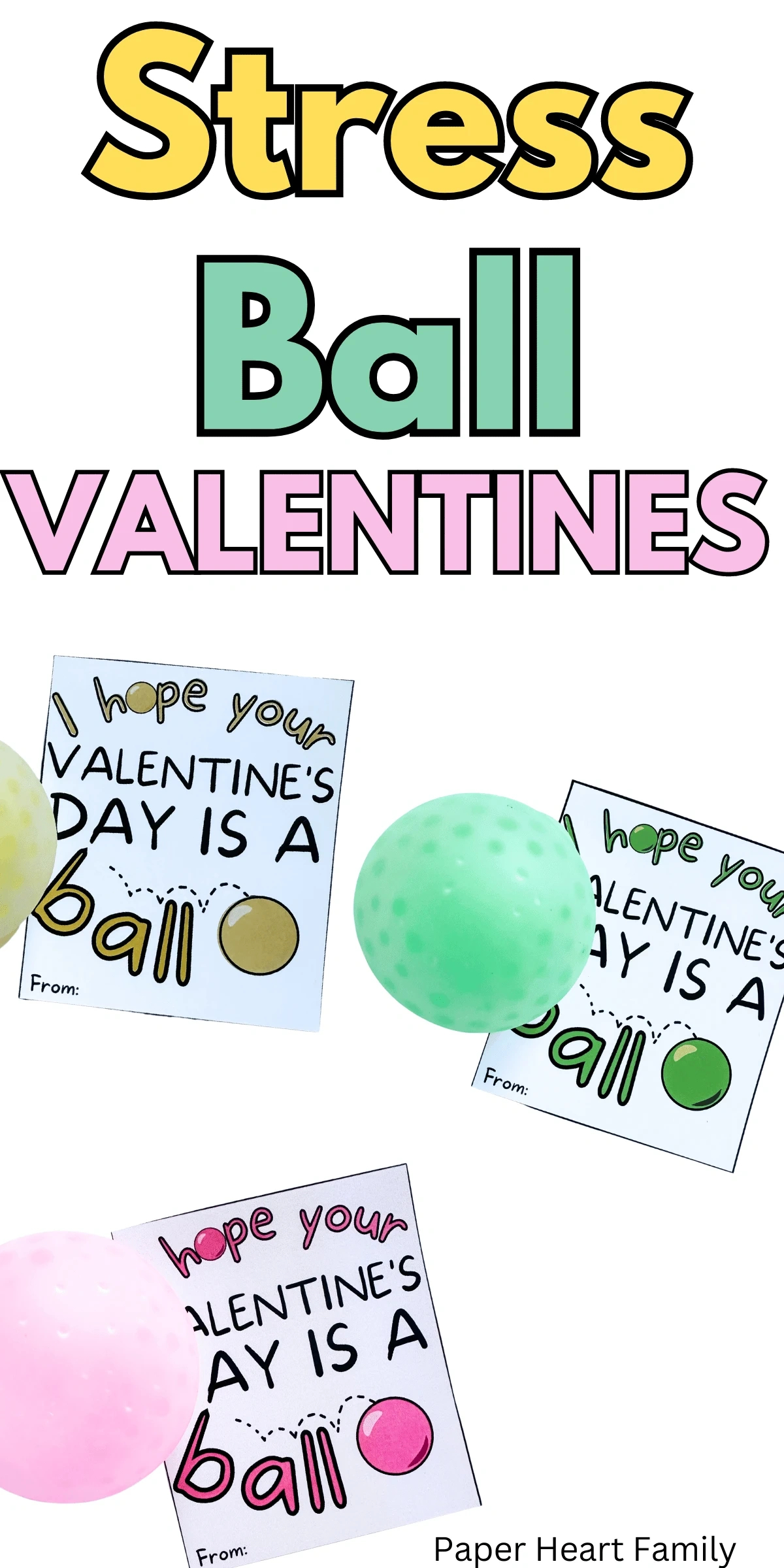 Free Printable Stress Ball Valentines with regard to Stress Ball Valentine Printable