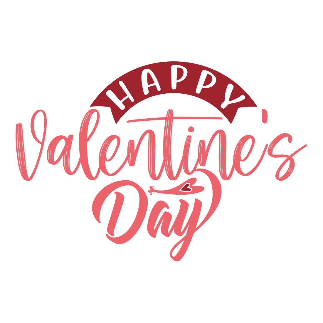 Happy Valentine’s Day Svg with Happy Valentines Day Sign Printable