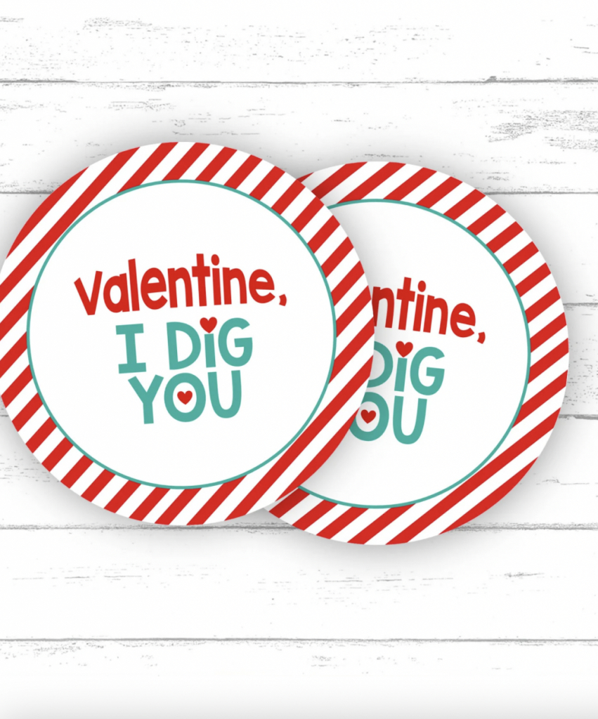 I Dig You Valentine | Nobiggie in I Dig You Valentines Printable