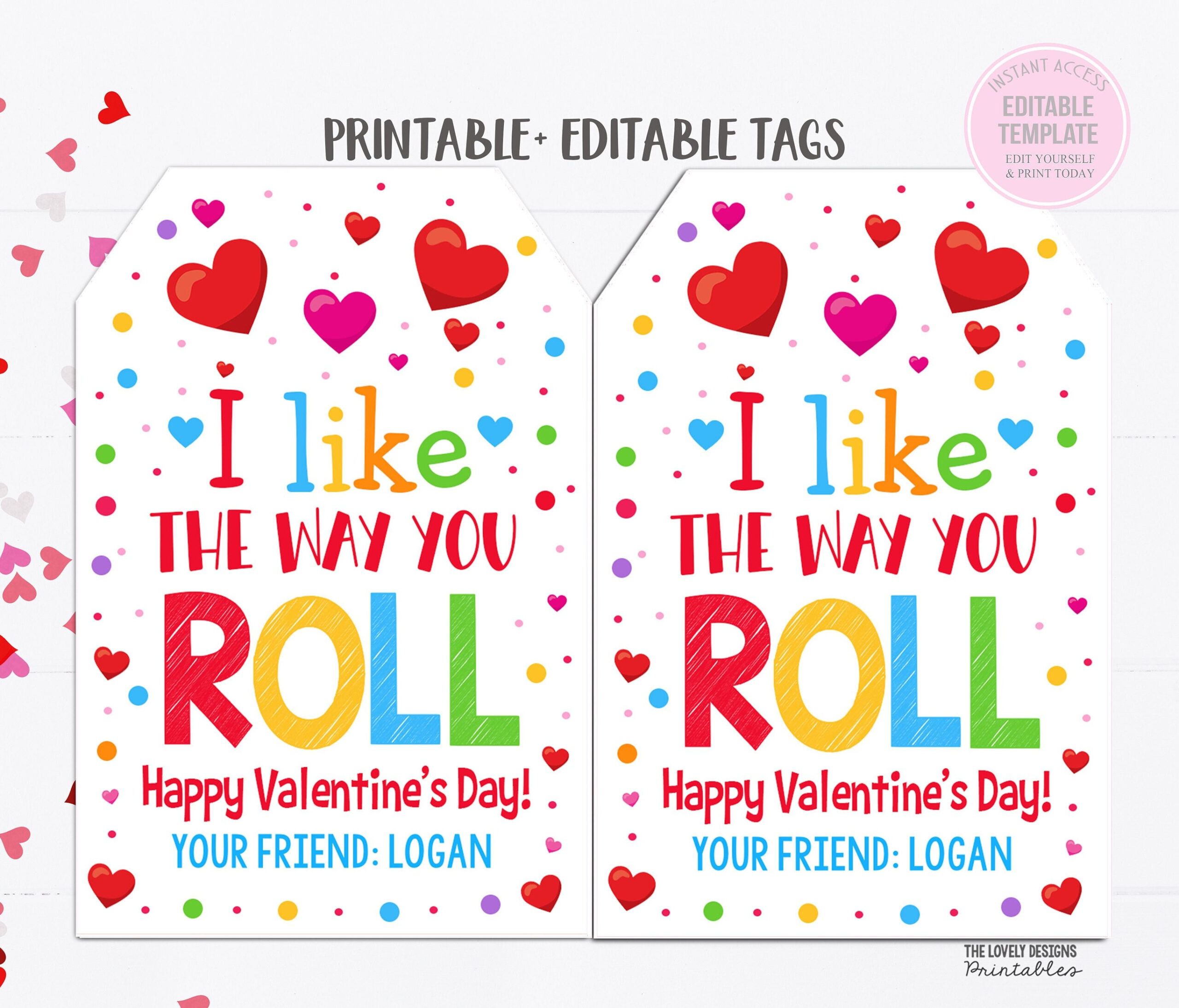 I Like The Way You Roll Valentine, Fruit Roll Valentine Tag, Kids regarding I Like The Way You Roll Valentine Printable