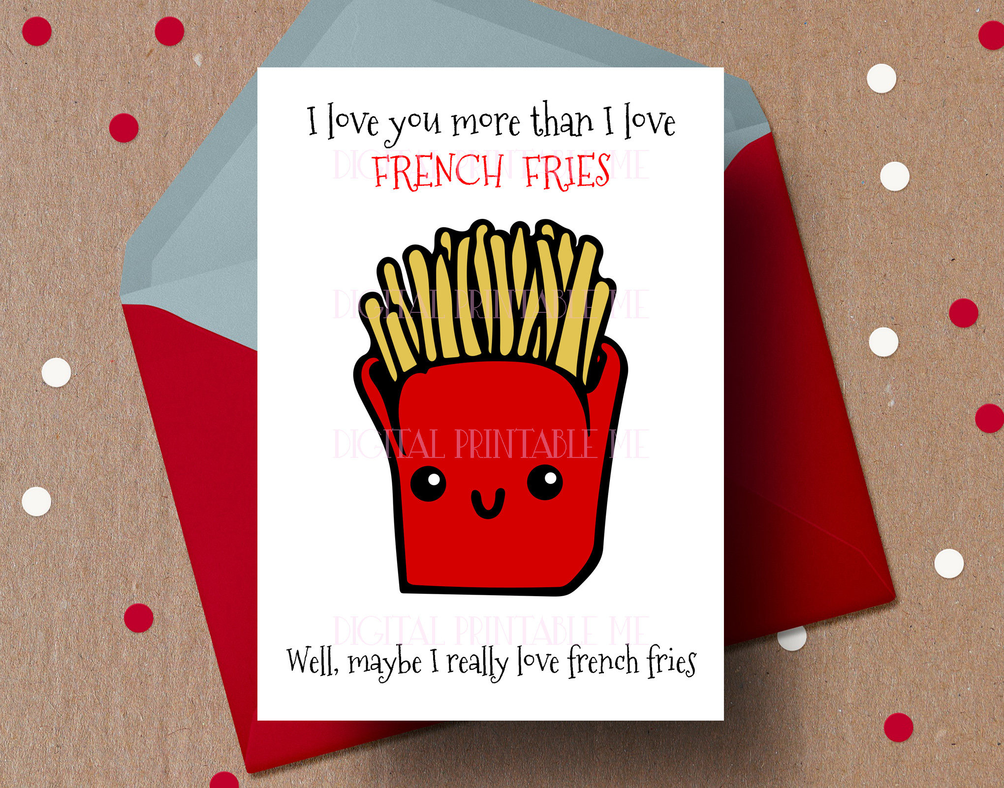 Printable Funny Valentine Card, I Love You More Than French Fries pertaining to Printable Funny Valentine Cards
