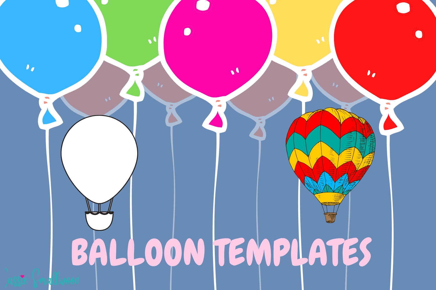 13 Cute Balloon Templates Free Printable