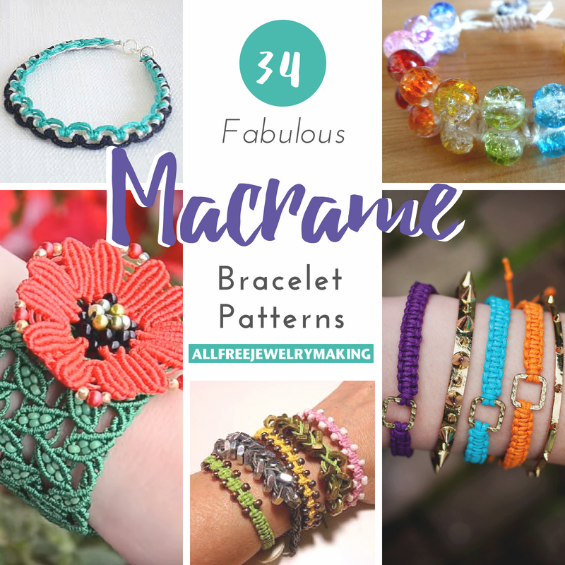 14 Fabulous Macrame Bracelet Patterns 14 Fabulous Macrame Bracelet Patterns