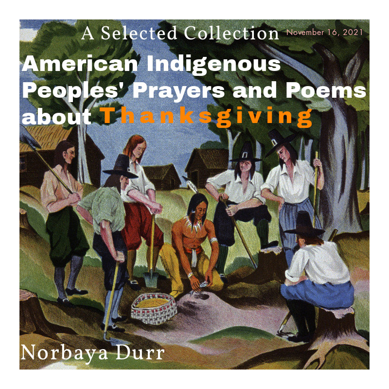 thanksgiving poem native american thanksgiving poem native american