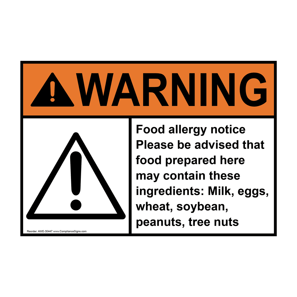 Ansi Warning Food Allergy Notice Please Be Sign With Symbol Awe 30447