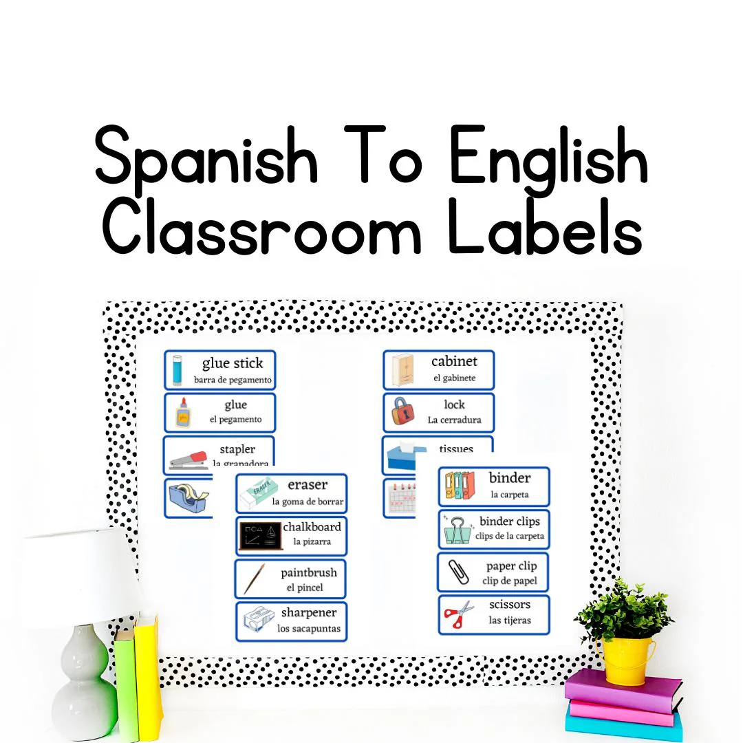 free printable bilingual classroom labels