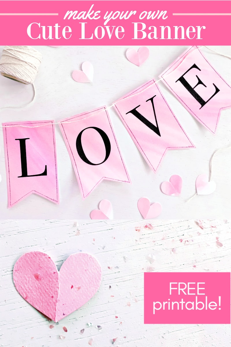 Diy Valentine Love Banner