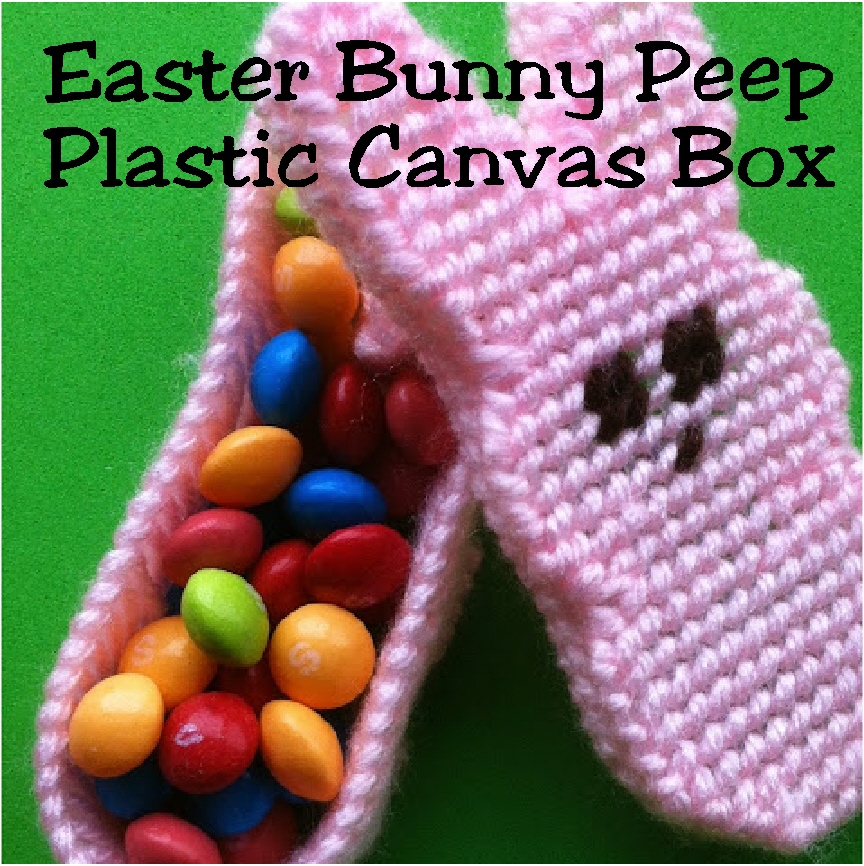Easter Peeps Bunny Box Plastic Canvas