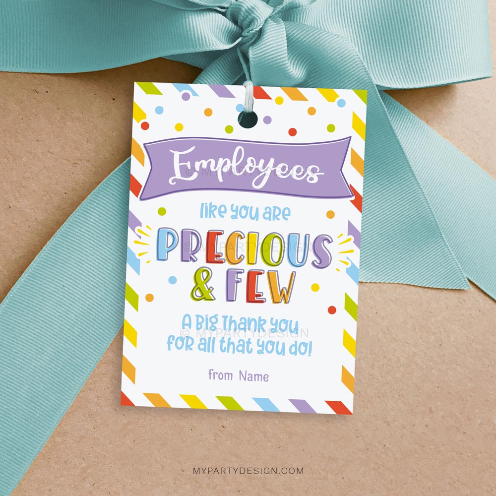 Employee Appreciation Tag Precious And Few Printable Pdf