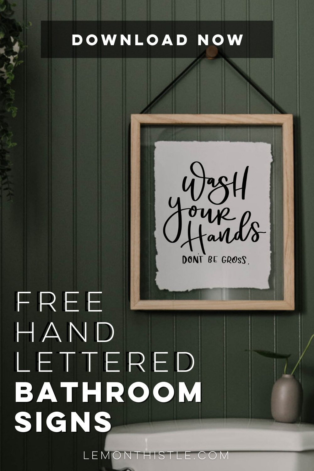 Free Hand Lettered Printable Bathroom Signs