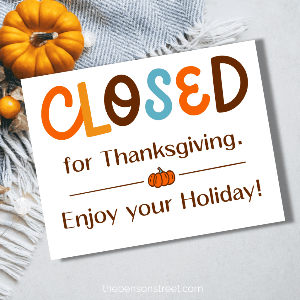 printable closed thanksgiving day signs printable closed thanksgiving day signs