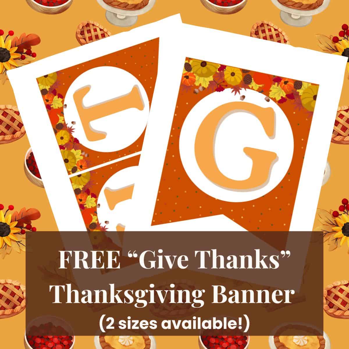 Free Printable Thanksgiving Banner Give Thanks