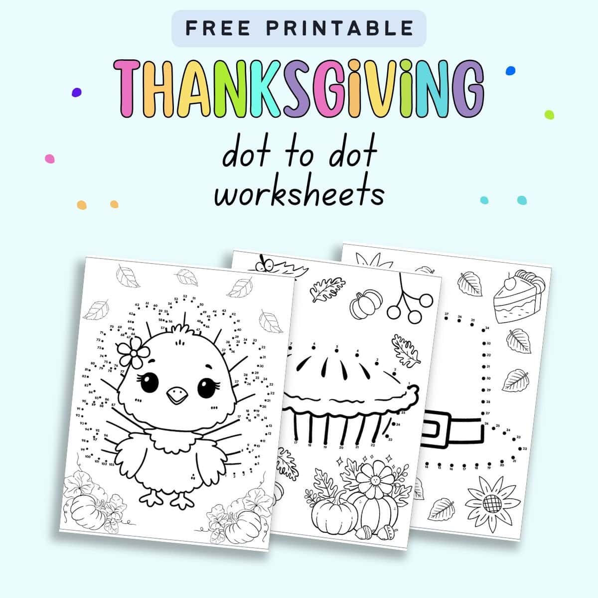 Free Printable Thanksgiving Dot To Dots