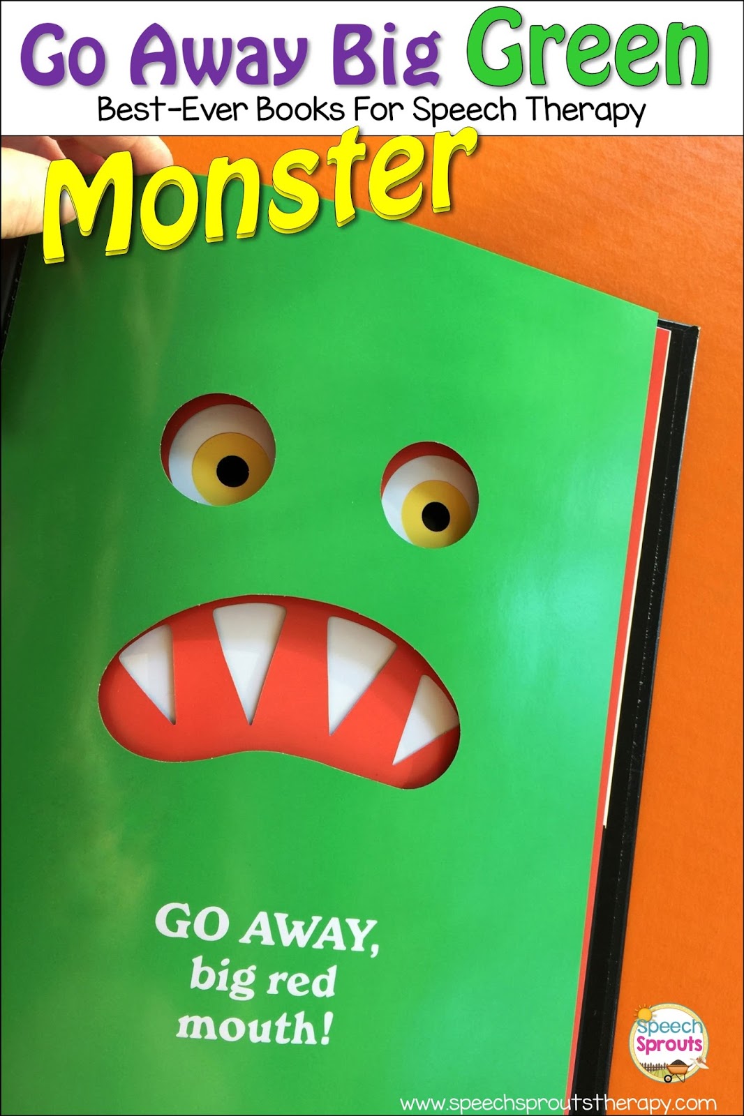 Go Away Big Green Monster Best Ever Books For Halloween Speech Therapy