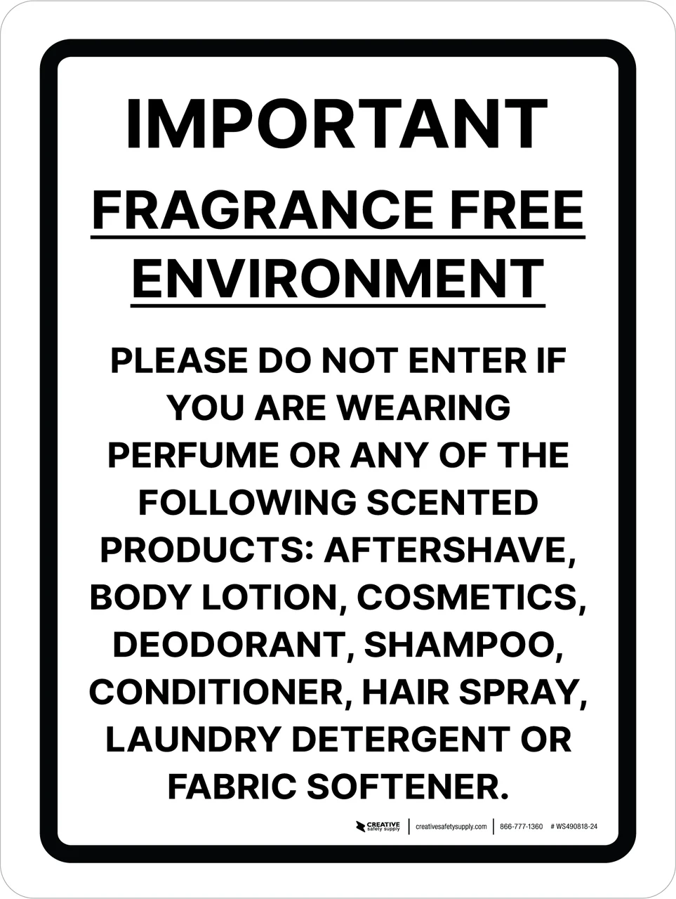 Important Fragrance Free Environment Portrait Wall Sign