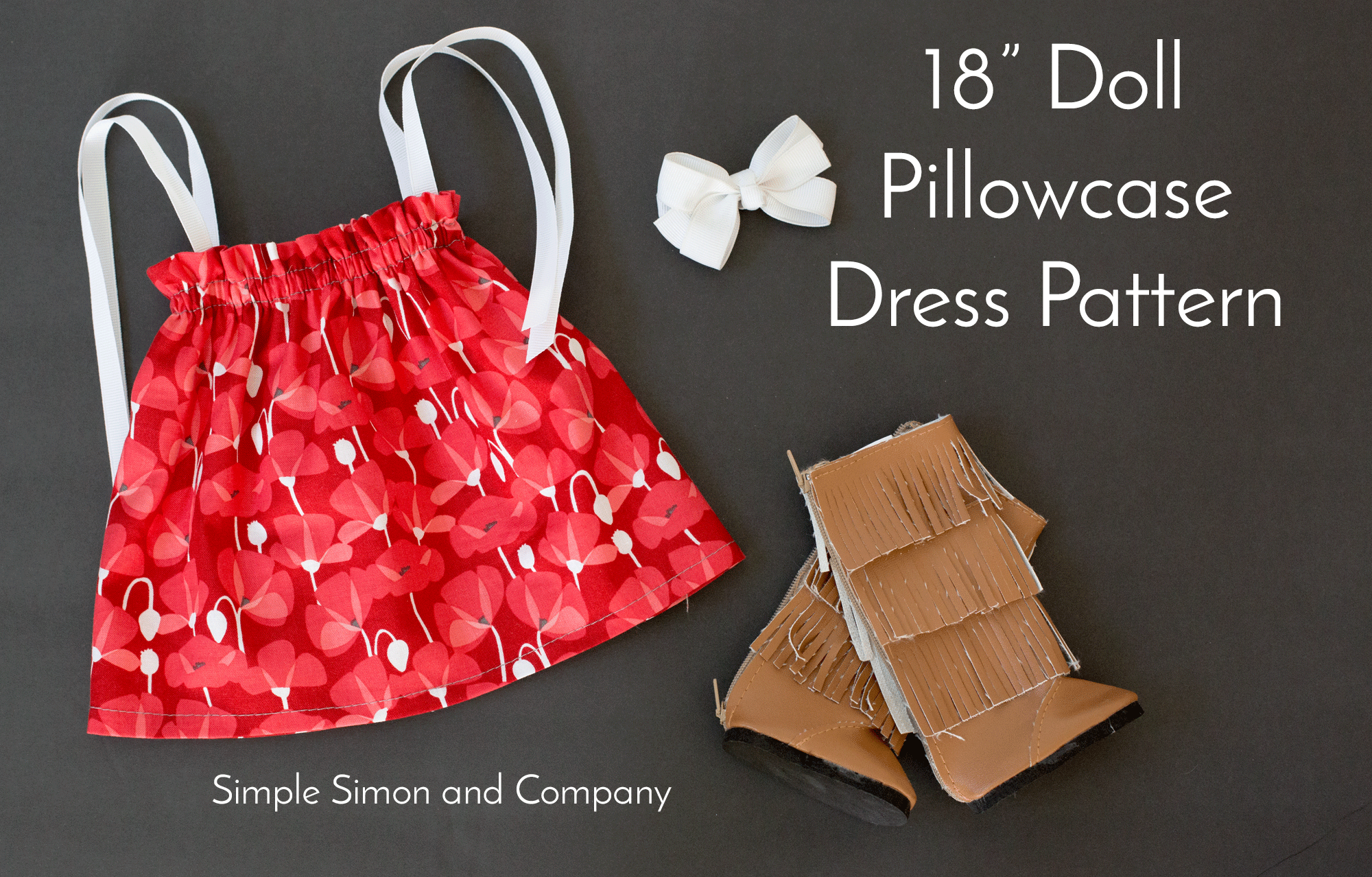 Pillowcase Dress Pattern 18 Inch Doll