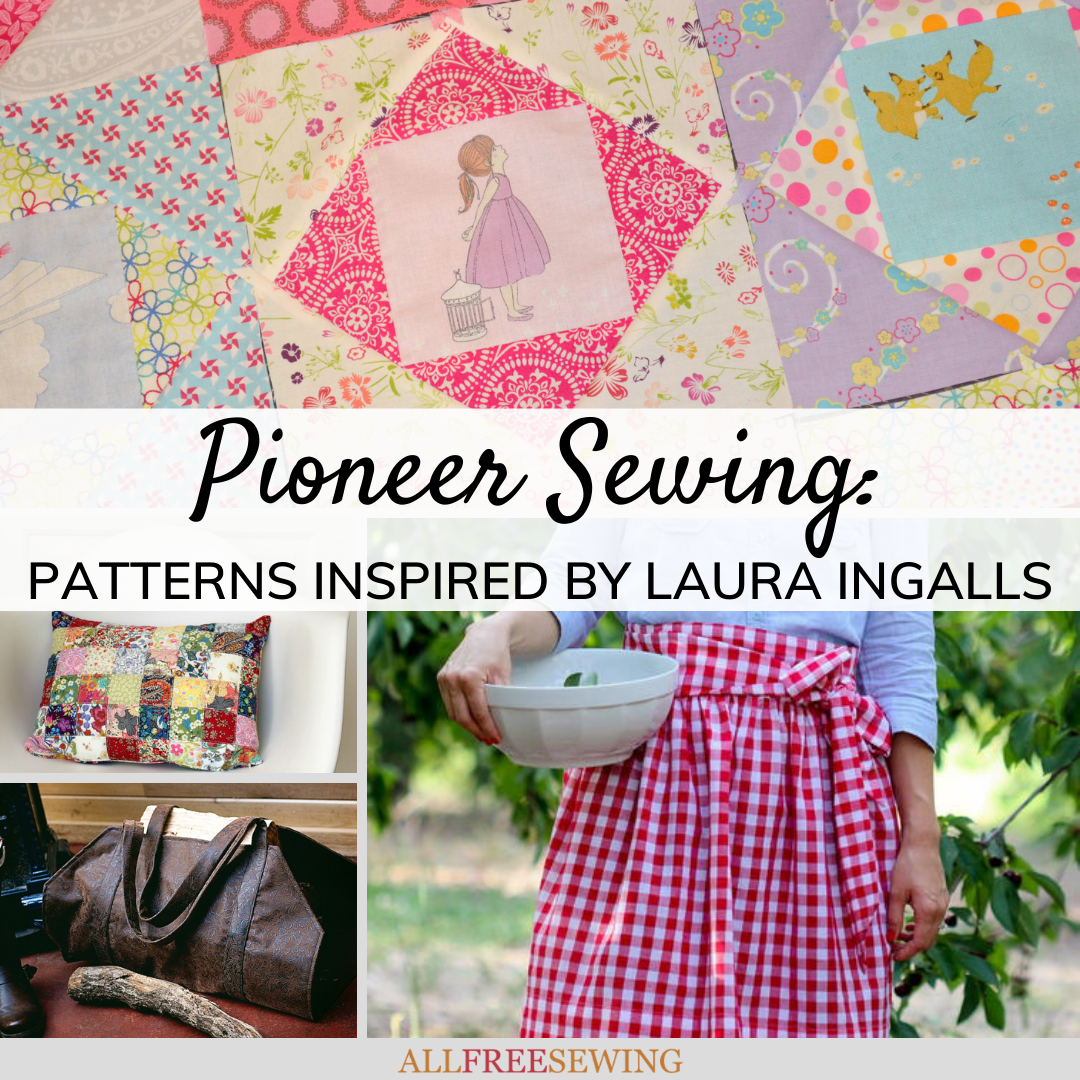 Pioneer Patterns Sewing Patterns Inspired By Laura Ingalls