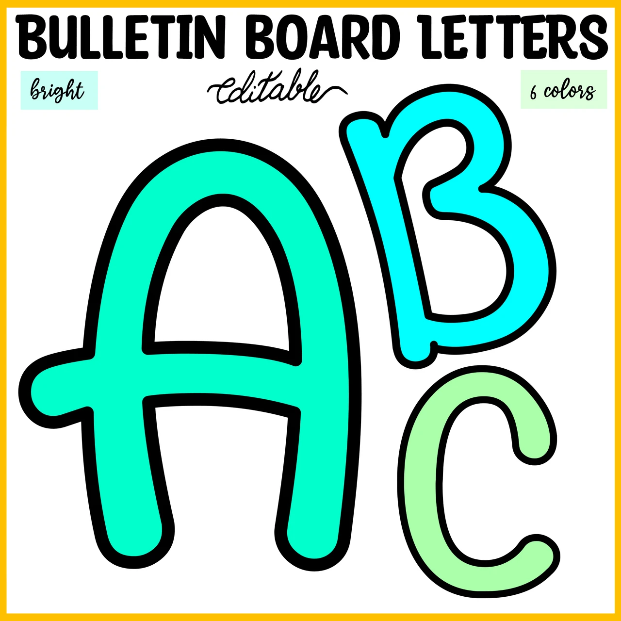 Printable Blue And Green Bulletin Board Letters Editable Bright Letters