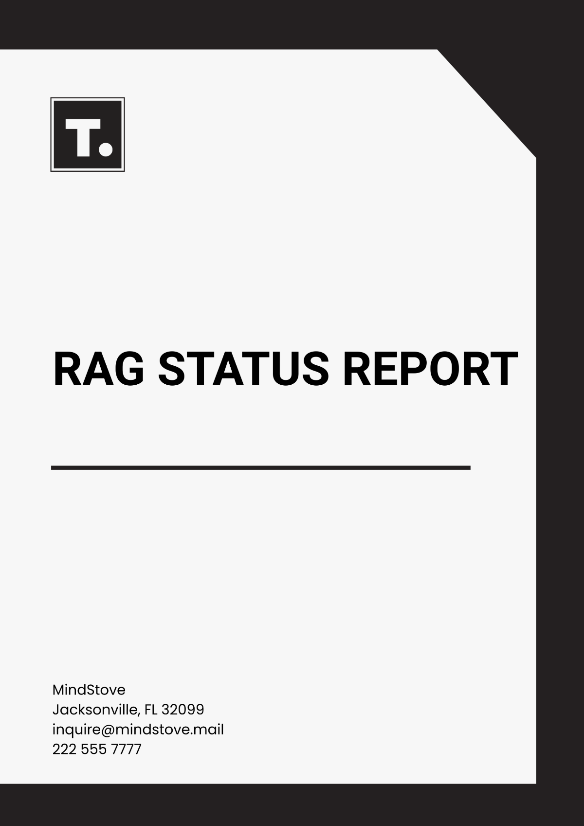 Rag Status Report