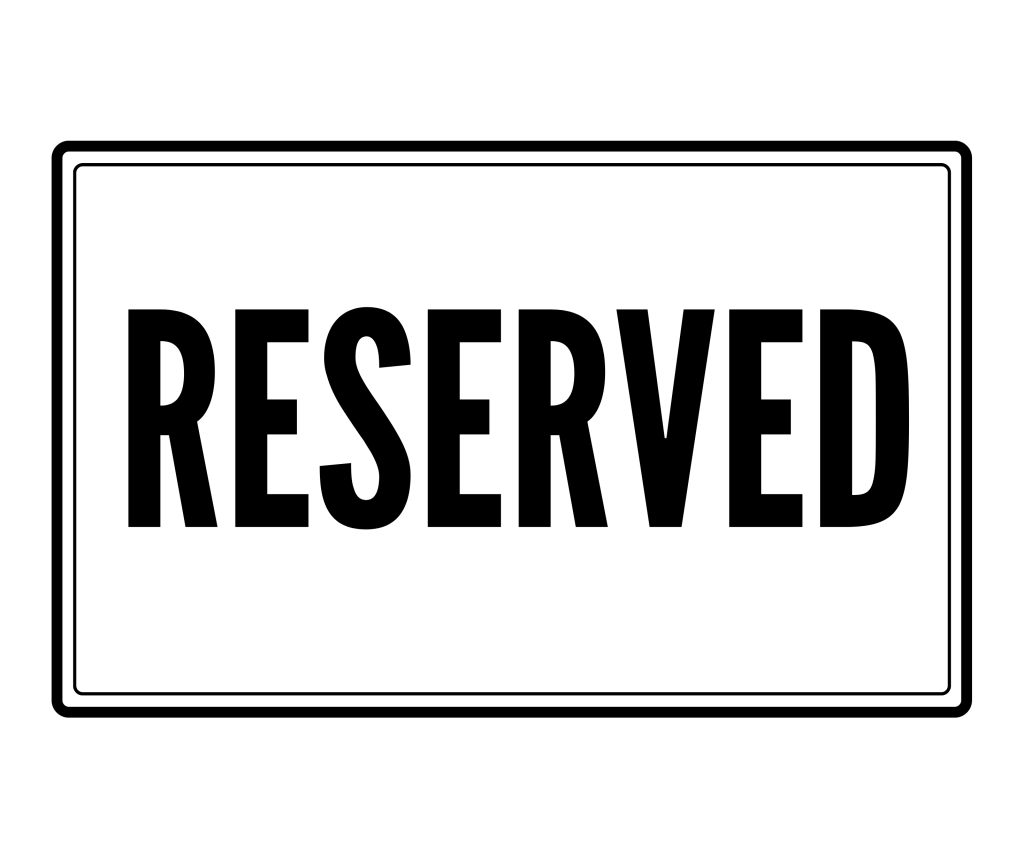Reserved Sign